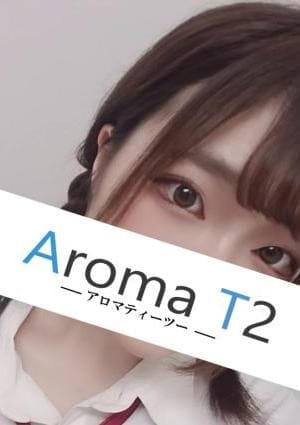 AromaT2（アロマティーツー） セラピスト 鎌田はなの