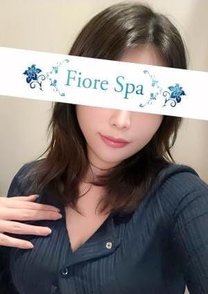 FioreSpa（フィオーレスパ） セラピスト 深瀬ふゆき